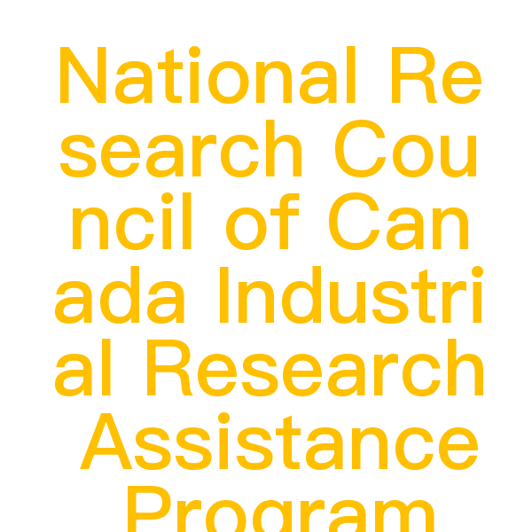 National Research Council of Canada Industrial Research Assistance Program